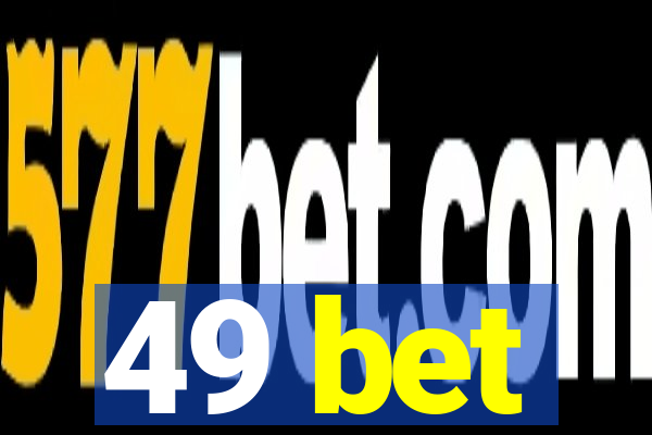 49 bet